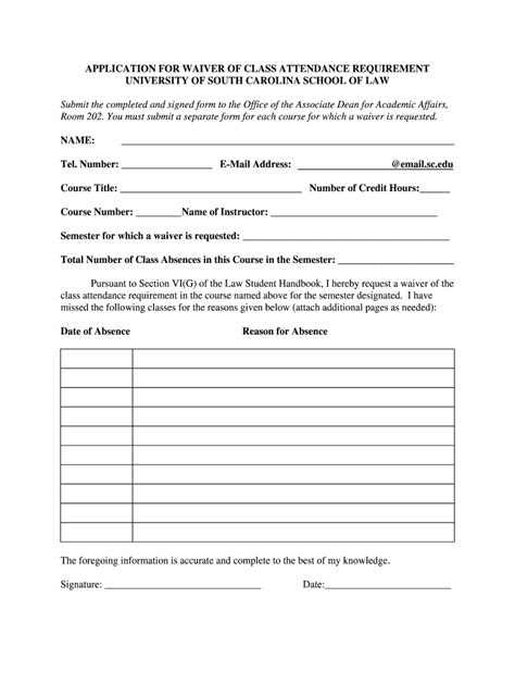 Fillable Online Law Sc APPLICATION FOR WAIVER OF CLASS ATTENDANCE