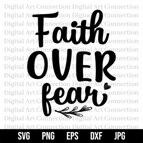 Faith Over Fear Svg Christian Svg Faith Svg Bible Verse Etsy