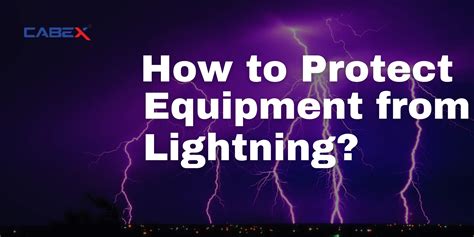 How To Protect Equipment From Lightning Cabex Electrical Components