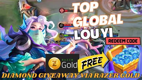 FREE DIAMONDS ML GIVEAWAY Via GOLD RAZER Lou Yi Top Global