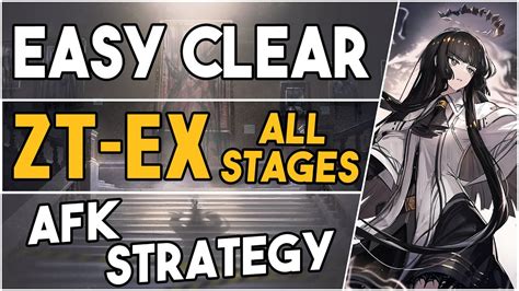 All Zt Ex Stages Challenge Mode Afk Easy Strategy 【arknights】 Youtube