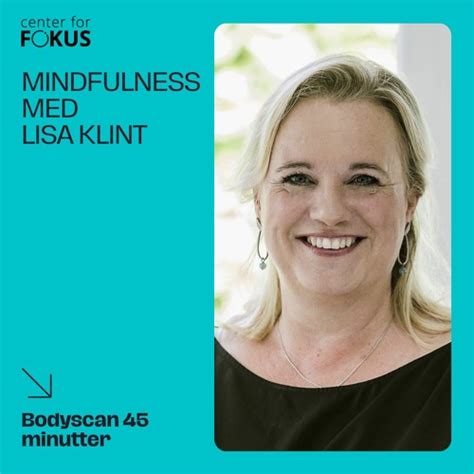 Stream Bodyscan 45 Minutter Lisa Klint 2023 By Center For Fokus Og