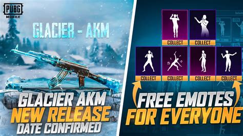 Glacier Akm New Release Date Confirmed Free Emotes Akm Glacier In