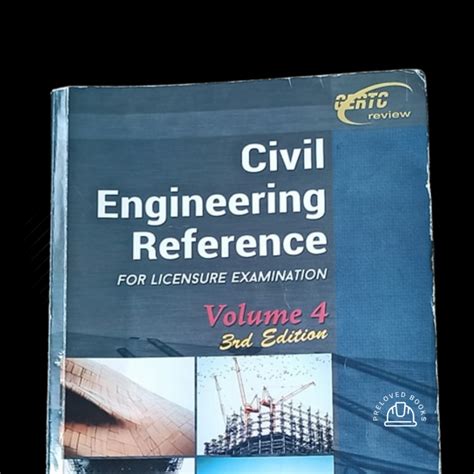 Civil Engineering Reference Volume 4 3rd Edition By DIT Gillesania