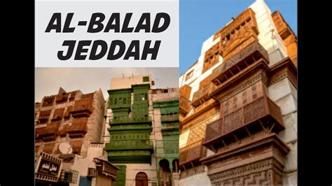 Al Balad Jeddah Exploring Jeddah S Historic Old Town A 4K Walking