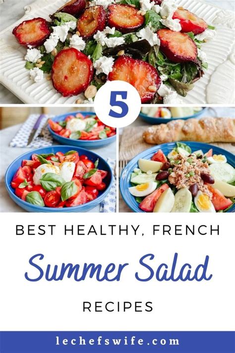 The 5 best healthy French summer salad recipes - Le Chef's Wife