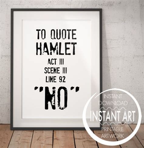 Hamlet Quote William Shakespeare Literary Gift To Quote Hamlet