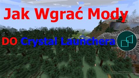 Jak Wgra Mody Do Crystal Launchera Youtube