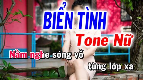 Karaoke Biển Tình Tone Nữ Trữ Tình karaoke Beat Mới YouTube