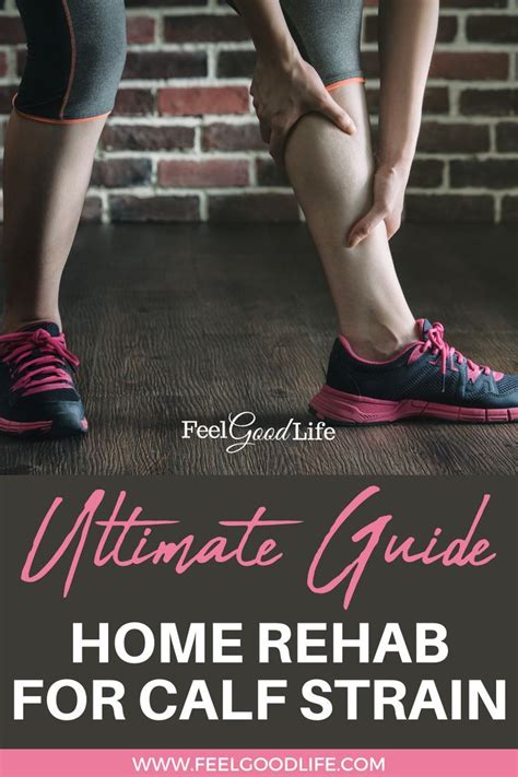 Ultimate Guide Calf Strain Recovery