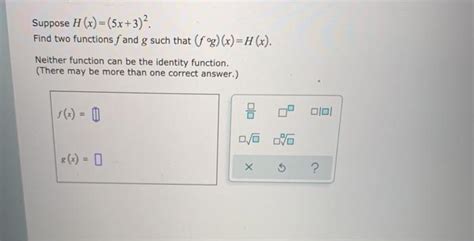 Solved Suppose H X 5x 3 Find Two Functions F And G