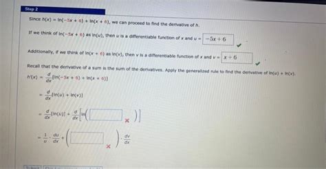 Solved Since H X Ln −5x 5 Ln X 6 We Can Proceed To Find