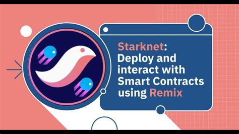 Deploy Starknet Smart Contracts Using Remix Youtube