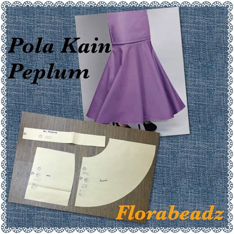 Pola Baju KAIN PEPLUM Dewasa KAIN KEMBANG PAYUNG READYSTOK SAIZ Ada 9