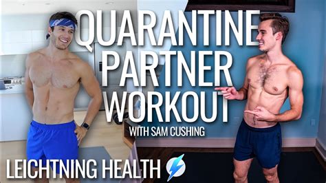 QUARANTINE PARTNER WORKOUT With SAM CUSHING Grab A Friend And Workout