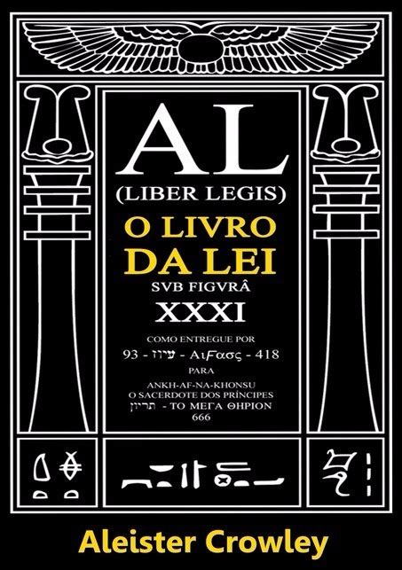 Al Liber Legis O Livro Da Lei Aleister Crowley Aiwass Parcelamento Sem Juros