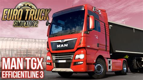 MAN TGX EFFICIENTLINE 3 Euro Truck Simulator 2 239 YouTube