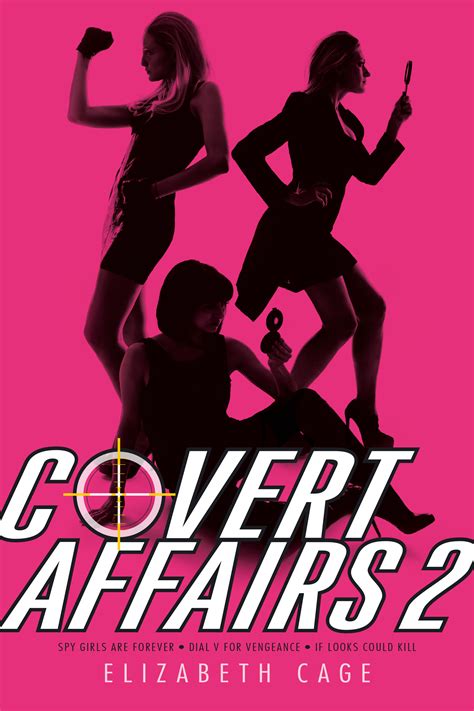 Covert Affairs 2 | Book by Elizabeth Cage | Official Publisher Page | Simon & Schuster Canada