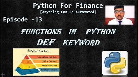 Python For Finance Tutorial Episode 13 Functions In Python Basics