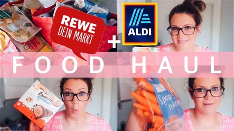 Xl Aldi Rewe Food Haul Einkauf F R Eine Vierk Pfige Familie Youtube