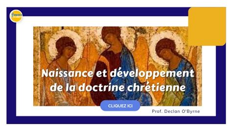 FR Naissance et développement de la doctrine chrétienne