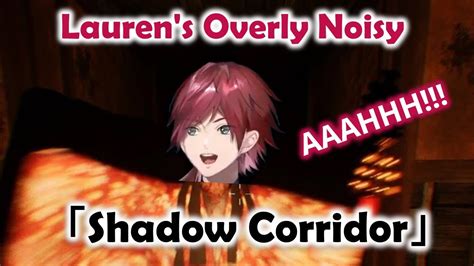 【eng Sub】laurens Overly Noisy Shadow Corridor【lauren Iroas ローレン・イロアス