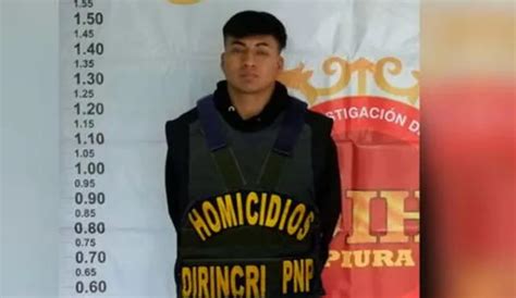 Feminicidio En Piura Dictan Meses De Prisi N Preventiva Contra