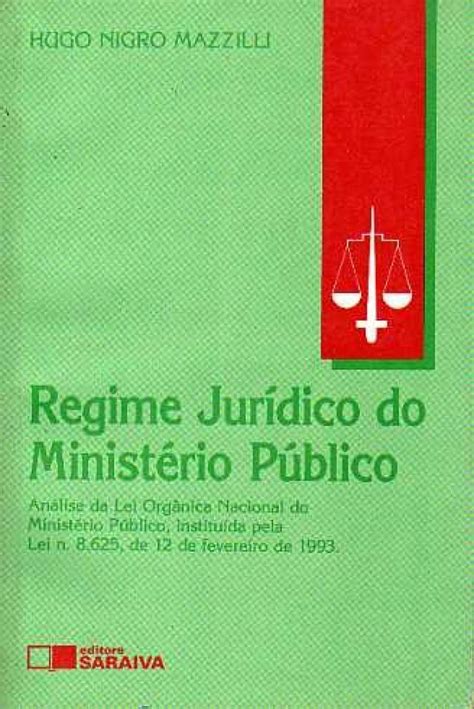 Livro Regime Jur Dico Do Minist Rio P Blico Esoteric Mundi Sebo Online