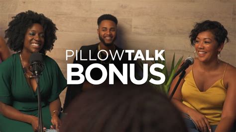 Pillow Talk Bonus Episode Pillow Talk Bonus Episode Creative Direction Tv