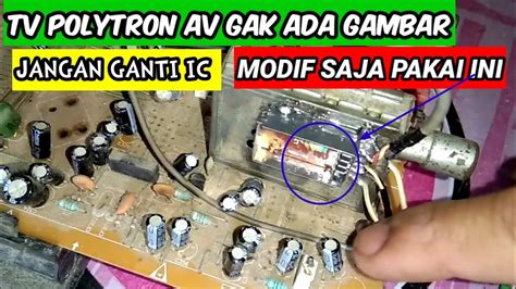 Polytron Av No Image Polytron Av Tidak Ada Gambar Modif Dengan Rf Youtube