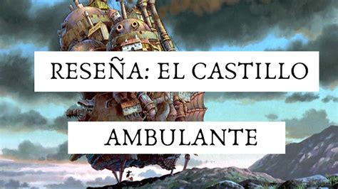 ReseÑa El Castillo Ambulante Books And Berries