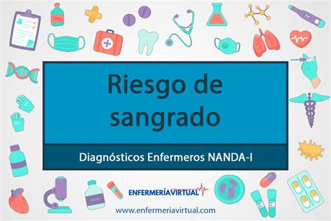 Riesgo De Sangrado Diagnóstico Enfermería Nanda ️