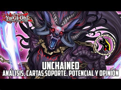 Yu Gi Oh Unchained Análisis cartas de soporte futuro y opinión