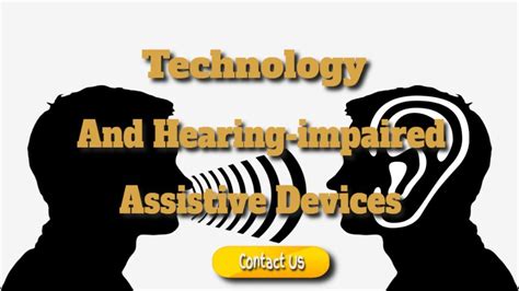 Technology and Hearing-impaired Assistive Devices - Cable13