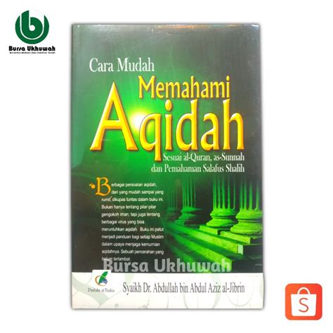 Jual Cara Mudah Memahami Aqidah Shopee Indonesia