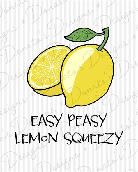 Lemon Easy Peasy Lemon Squeezy Printable Sign Etsy Printed Materials