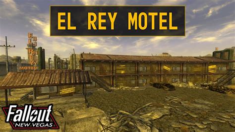 Fallout New Vegas El Rey Motel Youtube