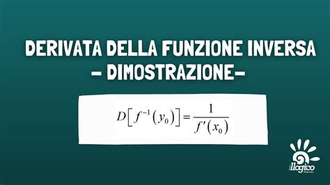 Derivata Della Funzione Inversa Dimostrazione YouTube