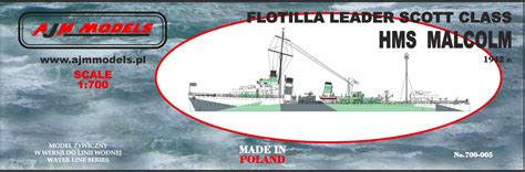 Flotilla Leader Scott Class HMS MALCOLM 1942 R AJM Models 700 005