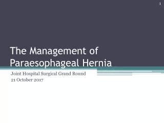 Ppt Laparoscopic Paraesophageal Hiatal Hernia Repair And