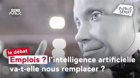 Emplois Lintelligence Artificielle Va T Elle Nous Remplacer Youtube