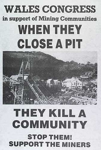 The Miners Strike 1984 85