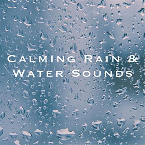 Calming Rain Water Sounds De Ocean Waves For Sleep Ocean Sounds