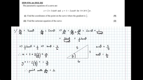 Differentiation And Cartesian Equations For Parametric Equations Involving Trig Functions Youtube