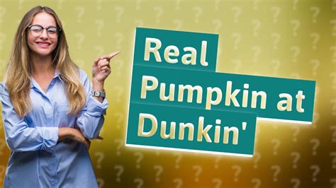 Does Dunkin Use Real Pumpkin Youtube