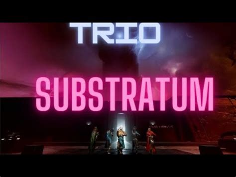 Destiny 2 Trio Substratrum Encounter Salvations Edge YouTube