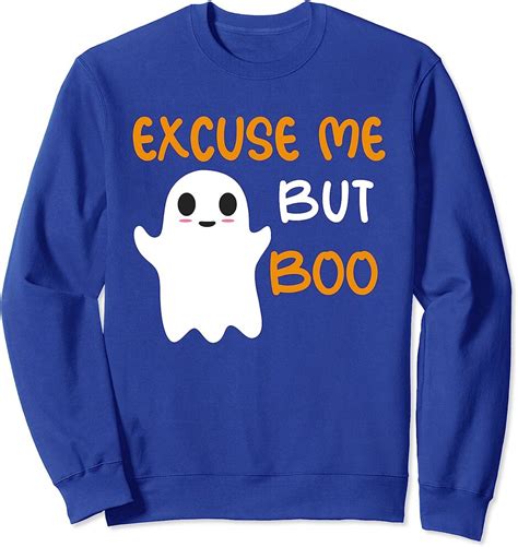 Excuse Me But Boo Funny Cute Ghost Funny Halloween Lovers Sweatshirt Sold By Twin Wanids Sku