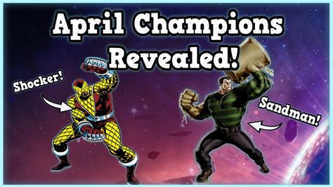 April Champions Revealed Sandman Shocker Marvel Contest Of Champions Youtube