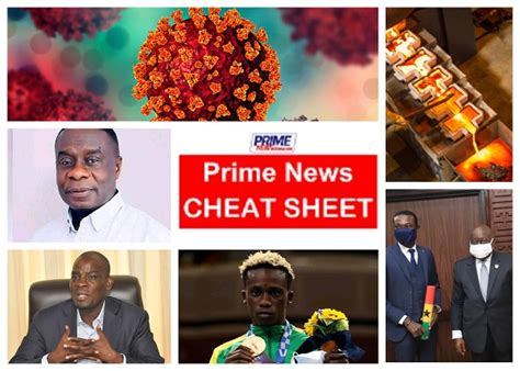 Prime News Cheat Sheet Prime News Ghana