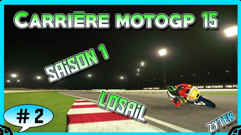 Hd Motogp Carri Re Re Saison Losail Youtube